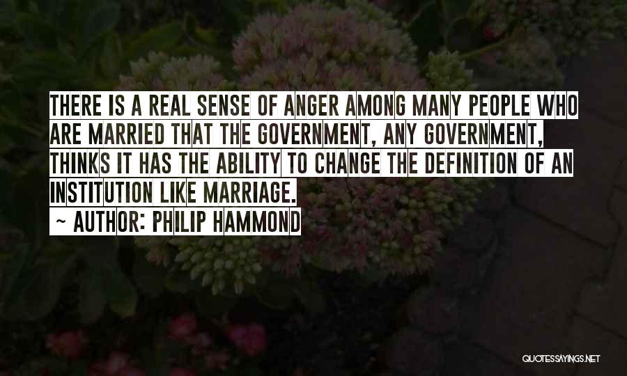 Definition Of Marriage Quotes By Philip Hammond