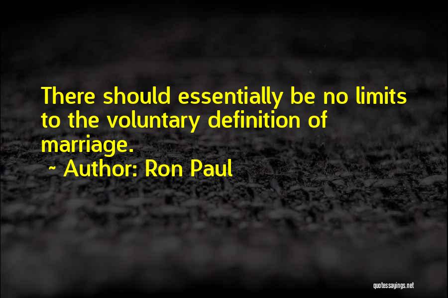 Definition Of Marriage Quotes By Ron Paul