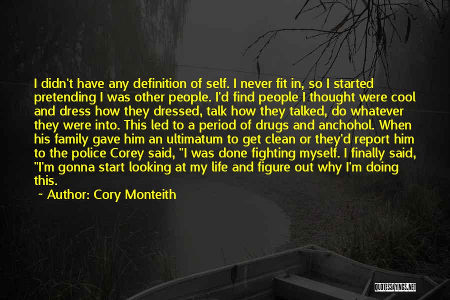 Definition Of Myself Quotes By Cory Monteith