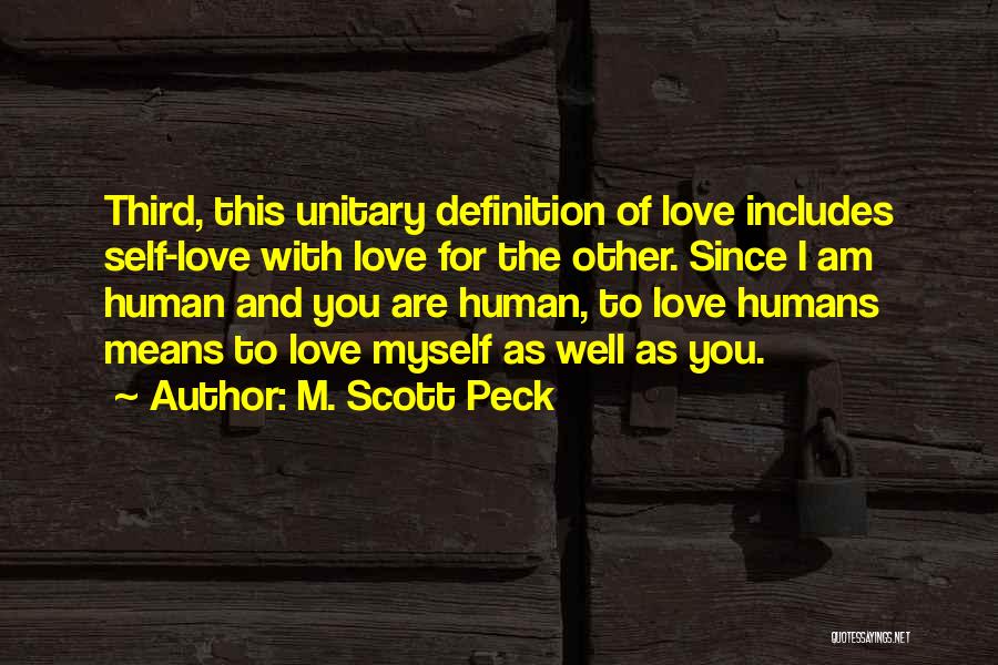 Definition Of Myself Quotes By M. Scott Peck