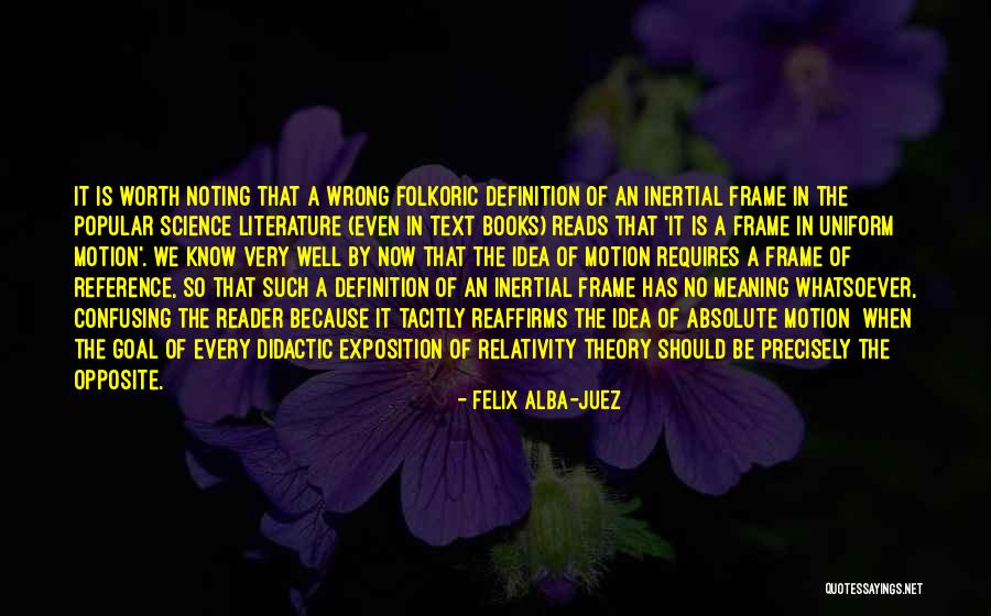 Definition Of Science Quotes By Felix Alba-Juez