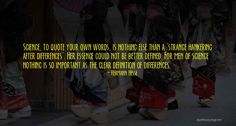 Definition Of Science Quotes By Hermann Hesse Definition Of Science Quotes By Hermann Hesse