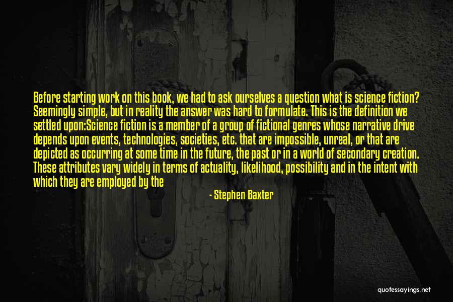 Definition Of Science Quotes By Stephen Baxter Definition Of Science Quotes By Stephen Baxter