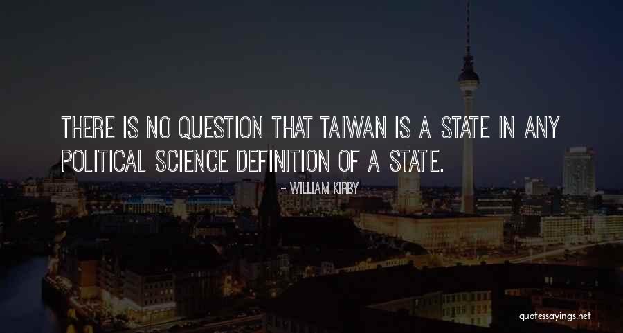 Definition Of Science Quotes By William Kirby