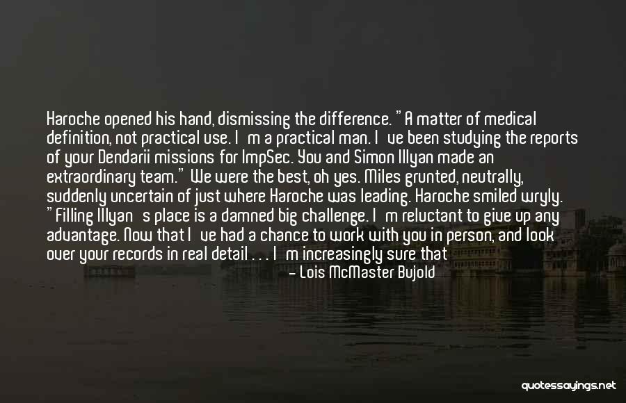 Definition Of Team Quotes By Lois McMaster Bujold Definition Of Team Quotes By Lois McMaster Bujold