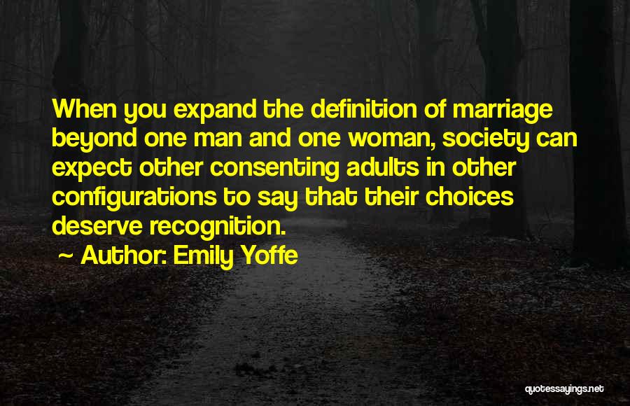 Definition Of Woman Quotes By Emily Yoffe