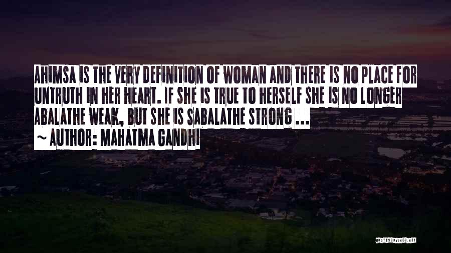 Definition Of Woman Quotes By Mahatma Gandhi