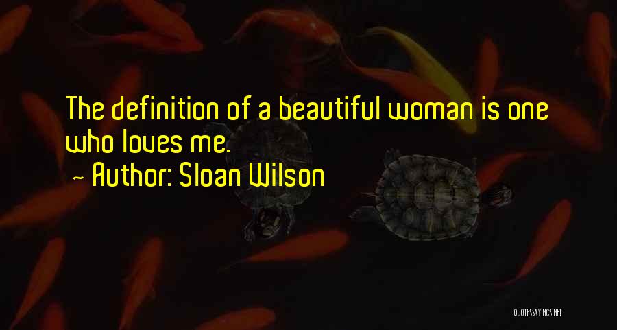 Definition Of Woman Quotes By Sloan Wilson