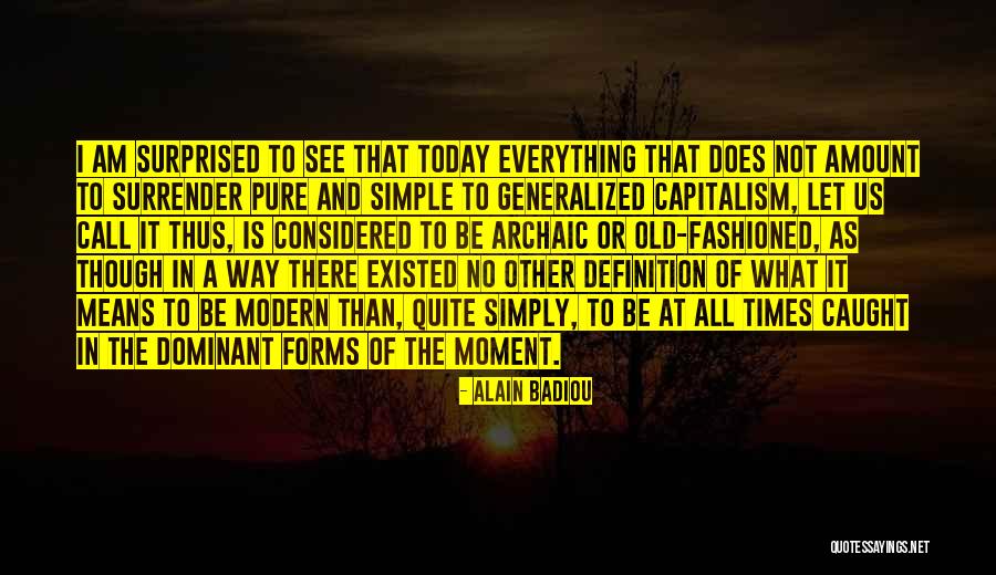 Definition Quotes By Alain Badiou