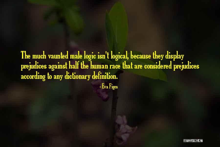 Definition Quotes By Eva Figes