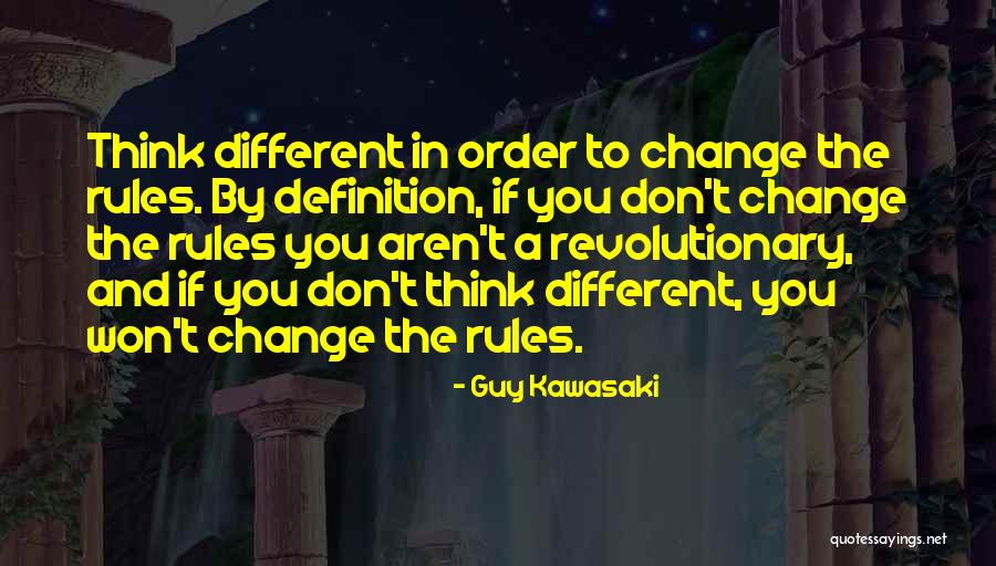 Definition Quotes By Guy Kawasaki