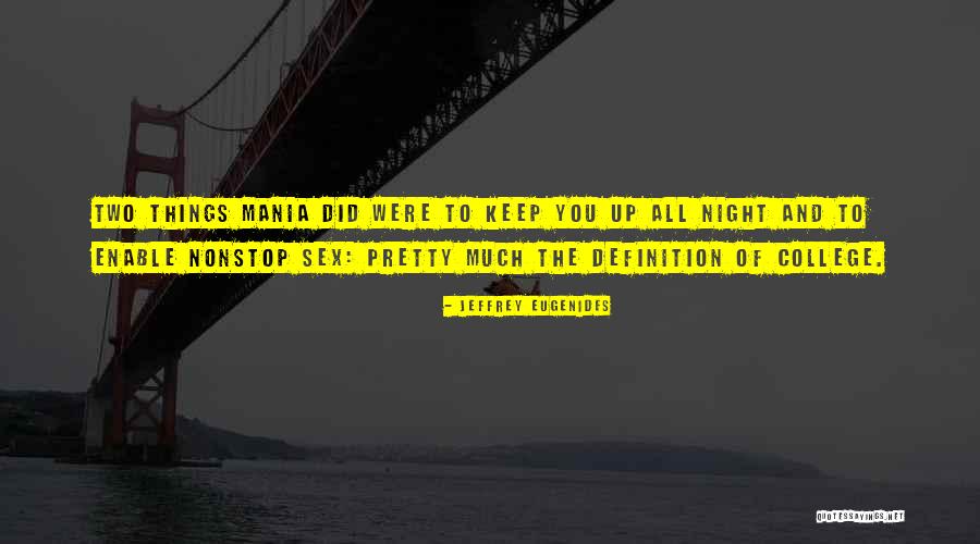 Definition Quotes By Jeffrey Eugenides