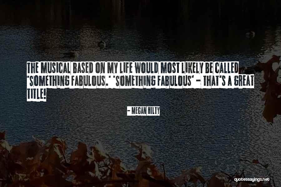Definitionally Quotes By Megan Hilty Definitionally Quotes By Megan Hilty