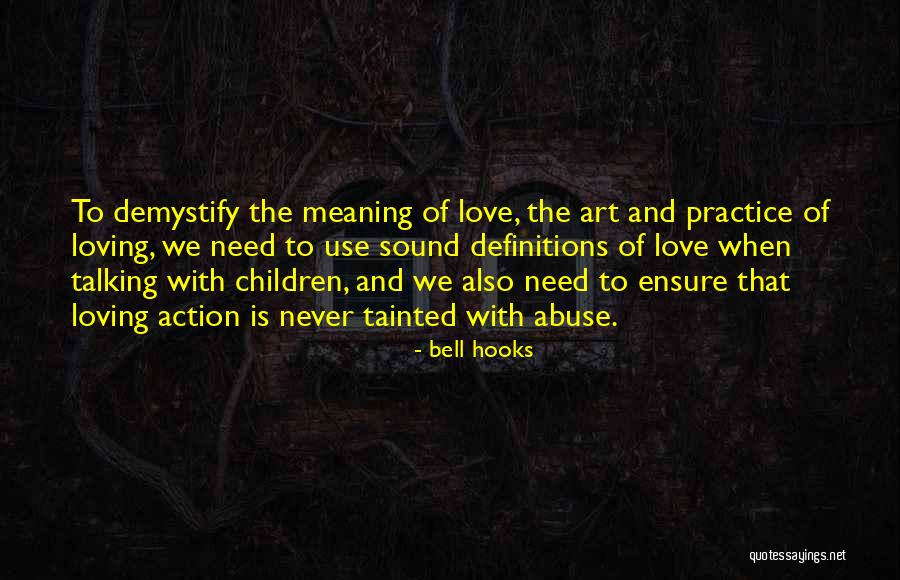 Definitions Of Love Quotes By Bell Hooks Definitions Of Love Quotes By Bell Hooks
