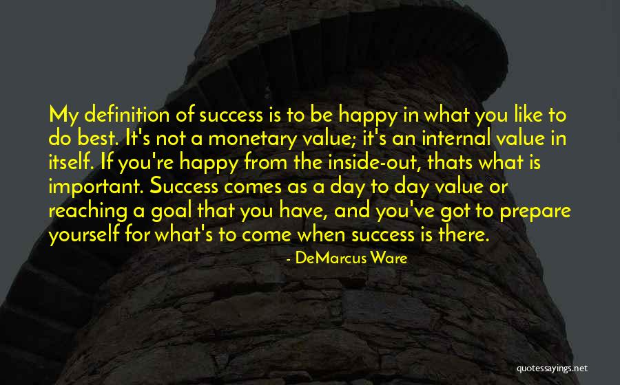Definitions Of Success Quotes By DeMarcus Ware Definitions Of Success Quotes By DeMarcus Ware