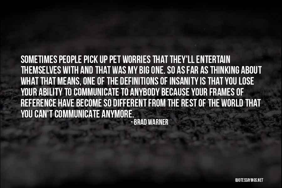 Definitions Quotes By Brad Warner Definitions Quotes By Brad Warner