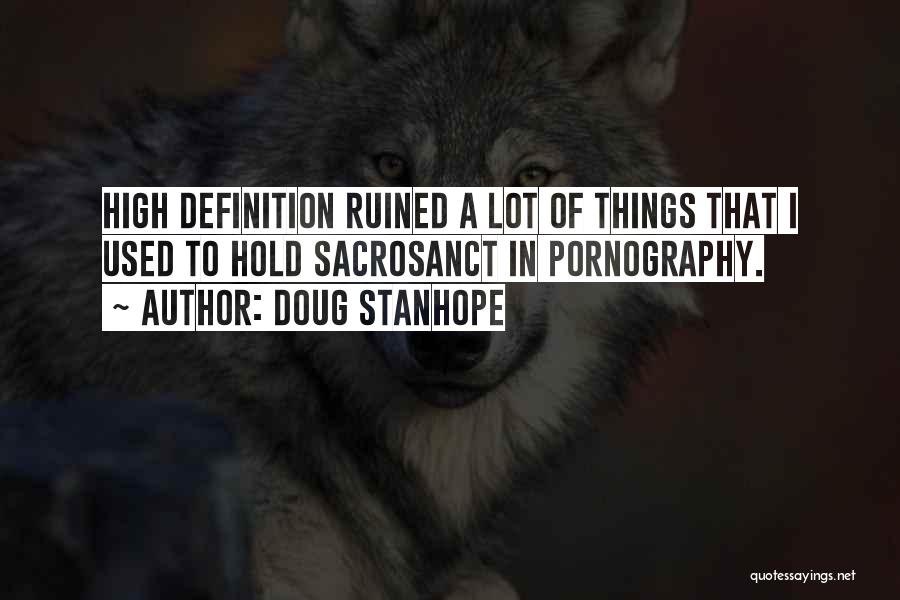 Definitions Quotes By Doug Stanhope