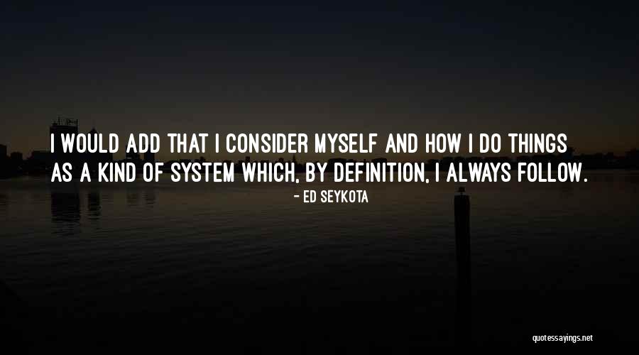 Definitions Quotes By Ed Seykota Definitions Quotes By Ed Seykota