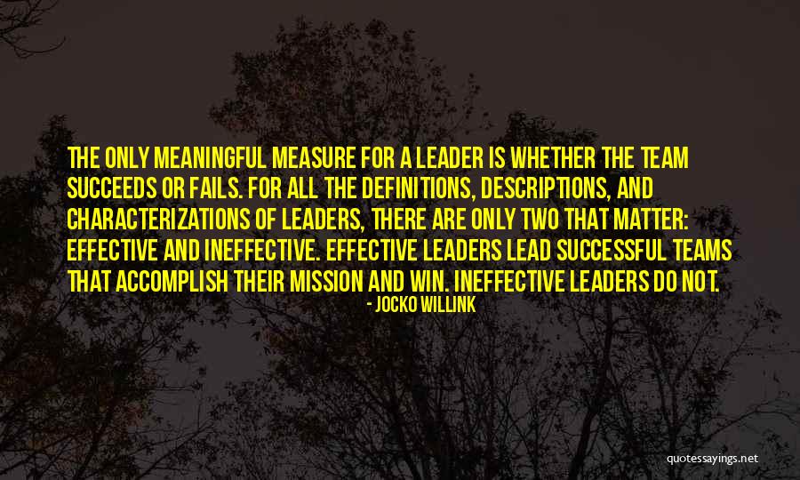 Definitions Quotes By Jocko Willink Definitions Quotes By Jocko Willink