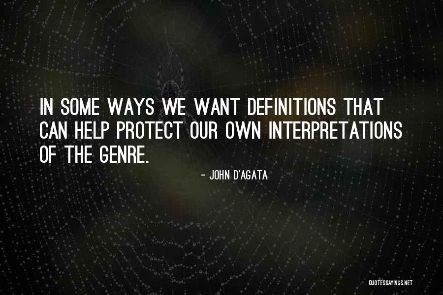 Definitions Quotes By John D'Agata