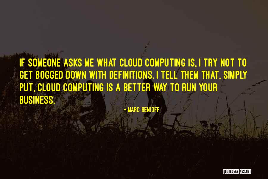 Definitions Quotes By Marc Benioff