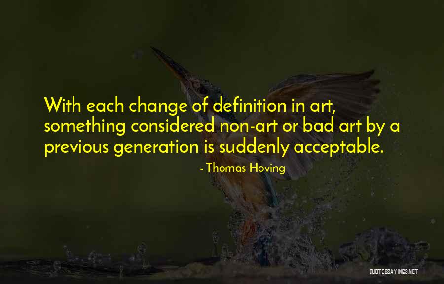 Definitions Quotes By Thomas Hoving