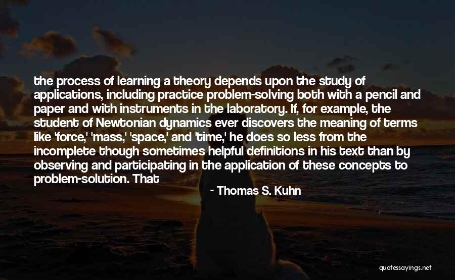 Definitions Quotes By Thomas S. Kuhn Definitions Quotes By Thomas S. Kuhn