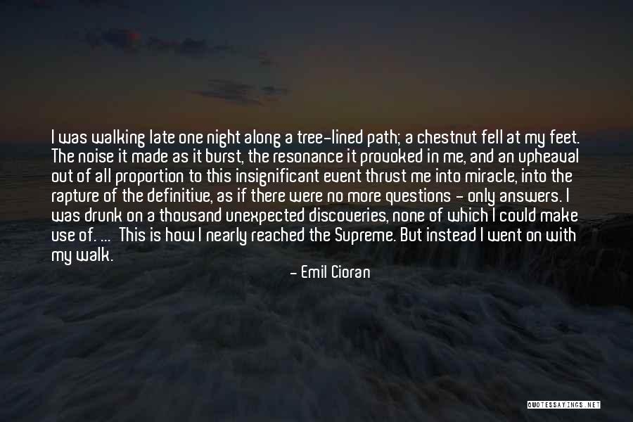 Definitive Answers Quotes By Emil Cioran Definitive Answers Quotes By Emil Cioran