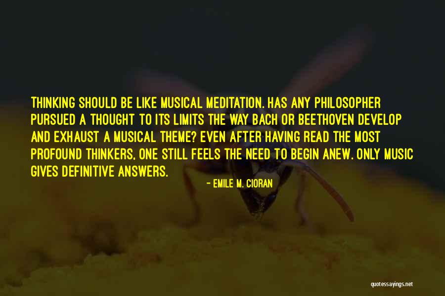 Definitive Answers Quotes By Emile M. Cioran Definitive Answers Quotes By Emile M. Cioran