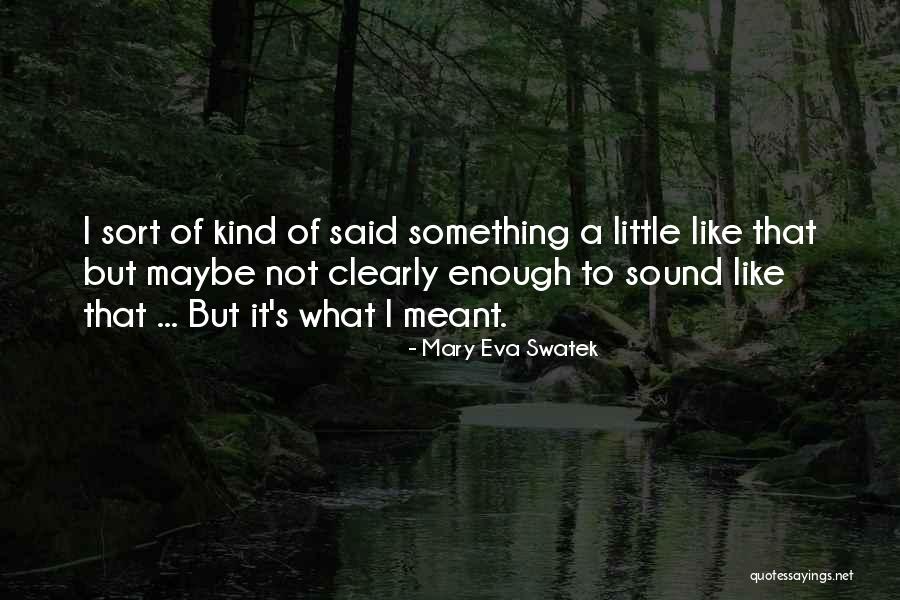 Definitively Thesaurus Quotes By Mary Eva Swatek Definitively Thesaurus Quotes By Mary Eva Swatek
