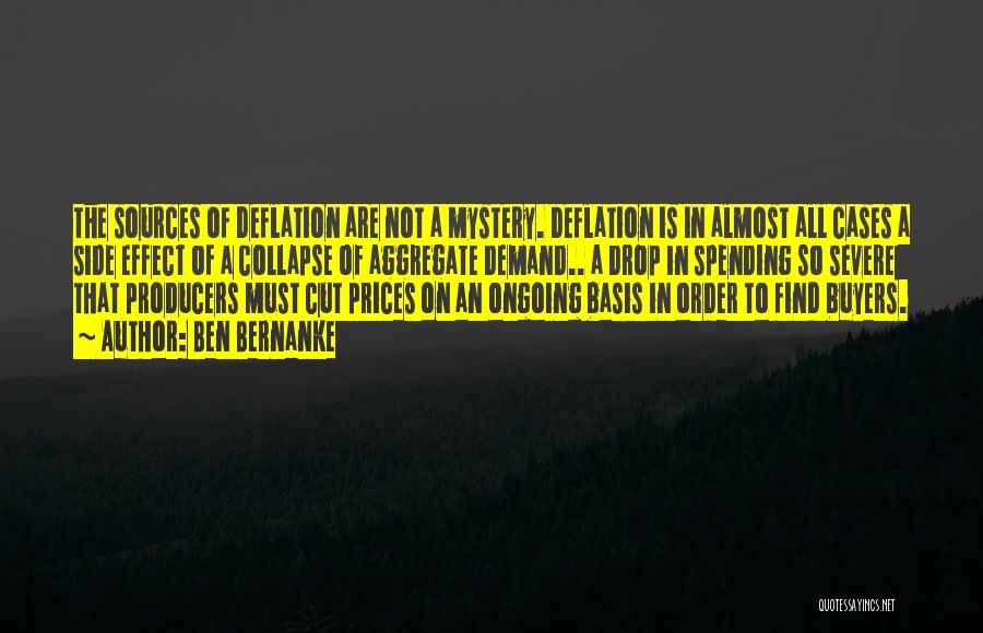 Deflation Quotes By Ben Bernanke