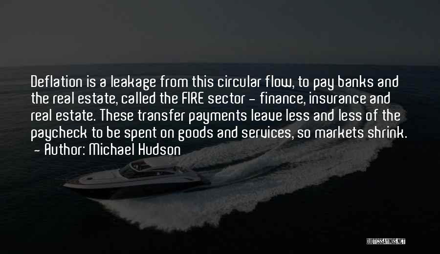 Deflation Quotes By Michael Hudson