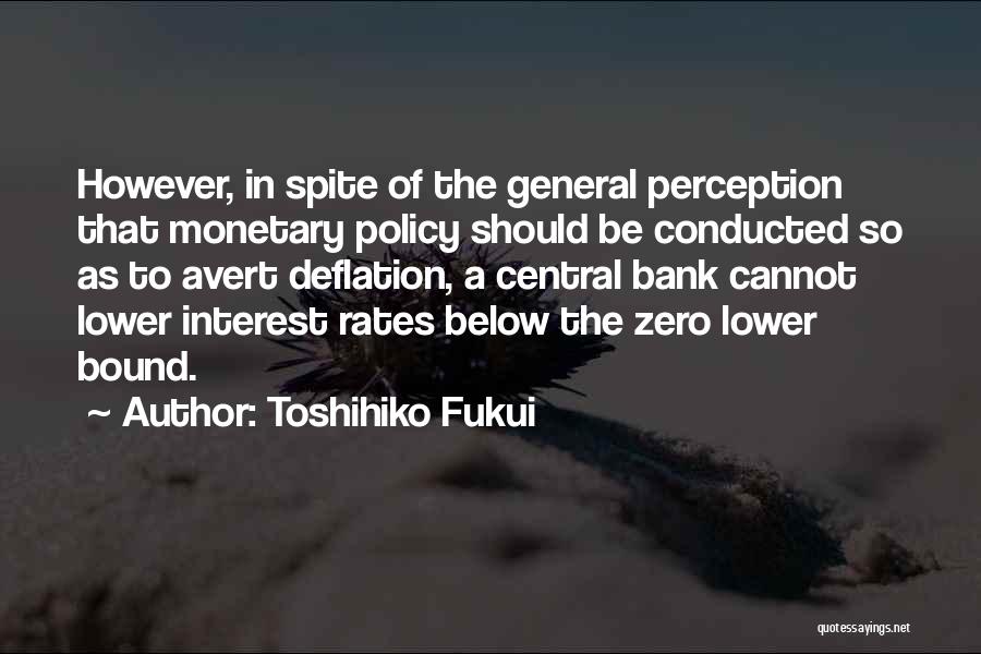 Deflation Quotes By Toshihiko Fukui