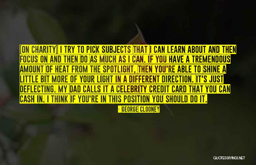 Deflecting Quotes By George Clooney Deflecting Quotes By George Clooney