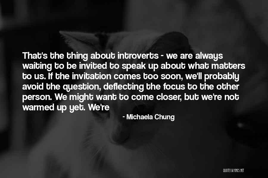 Deflecting Quotes By Michaela Chung Deflecting Quotes By Michaela Chung