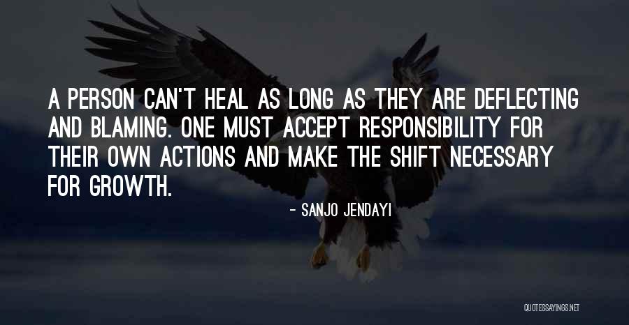 Deflecting Quotes By Sanjo Jendayi Deflecting Quotes By Sanjo Jendayi