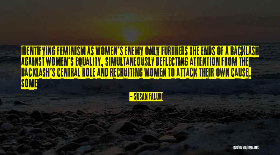 Deflecting Quotes By Susan Faludi Deflecting Quotes By Susan Faludi