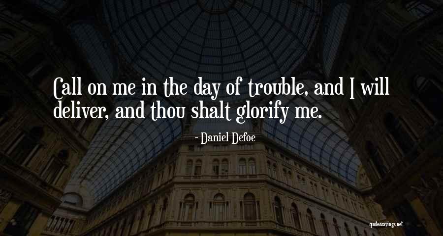 Defoe Quotes By Daniel Defoe