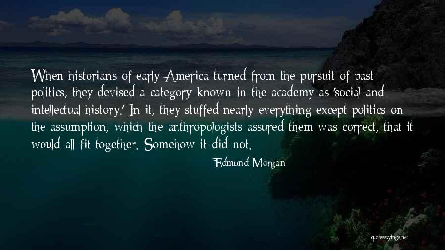 Defoliant Herbicide Quotes By Edmund Morgan Defoliant Herbicide Quotes By Edmund Morgan