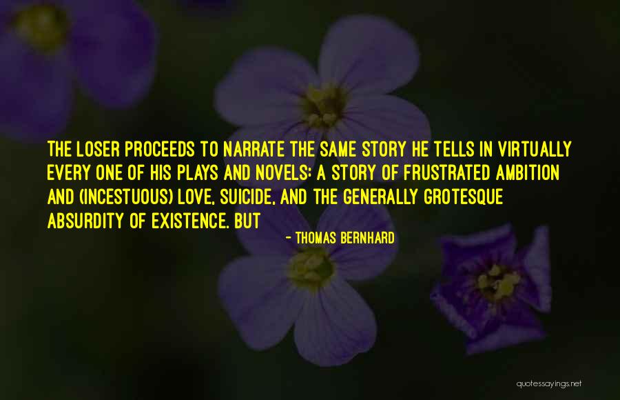 Defonzo Mugshot Quotes By Thomas Bernhard Defonzo Mugshot Quotes By Thomas Bernhard