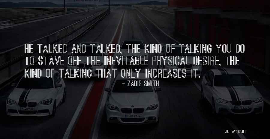 Defonzo Mugshot Quotes By Zadie Smith Defonzo Mugshot Quotes By Zadie Smith