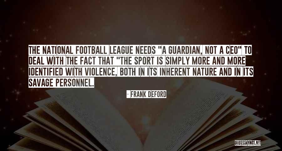 Deford Quotes By Frank Deford Deford Quotes By Frank Deford