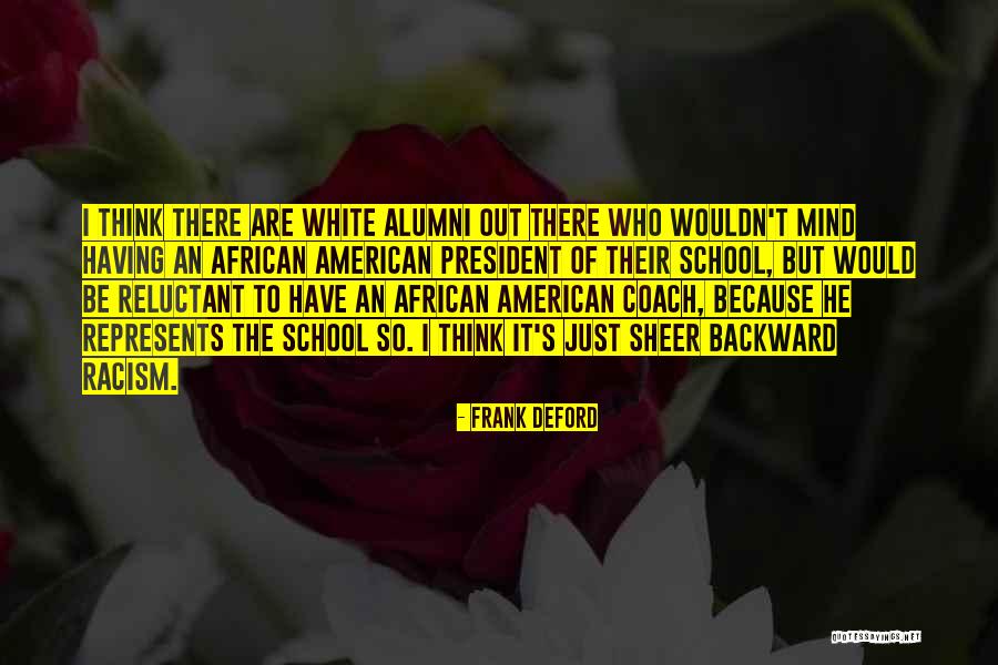 Deford Quotes By Frank Deford Deford Quotes By Frank Deford