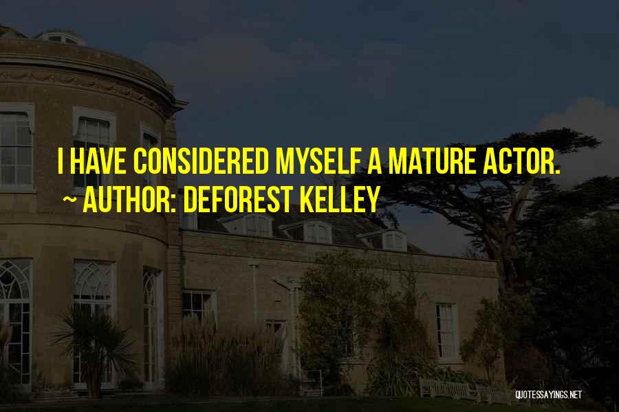 DeForest Kelley Quotes 1194819