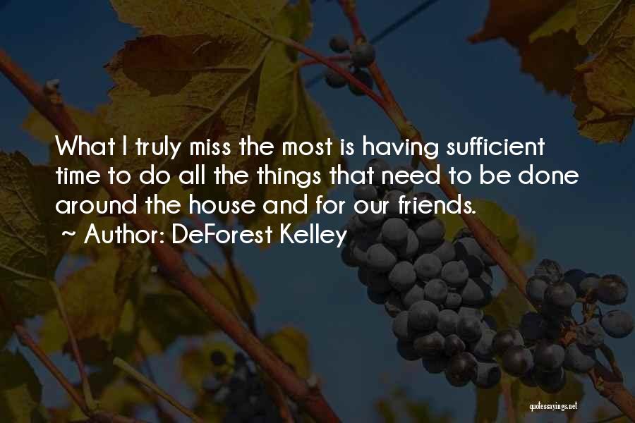 DeForest Kelley Quotes 2114386