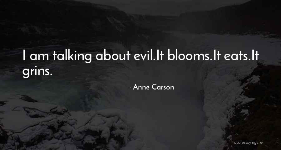 Deforesting Quotes By Anne Carson Deforesting Quotes By Anne Carson