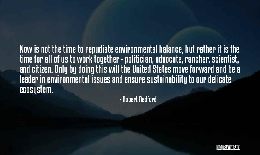 Deformadodecraneosenparacas Quotes By Robert Redford Deformadodecraneosenparacas Quotes By Robert Redford