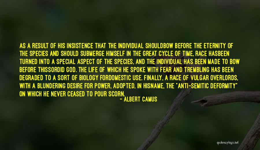 Deformity Quotes By Albert Camus