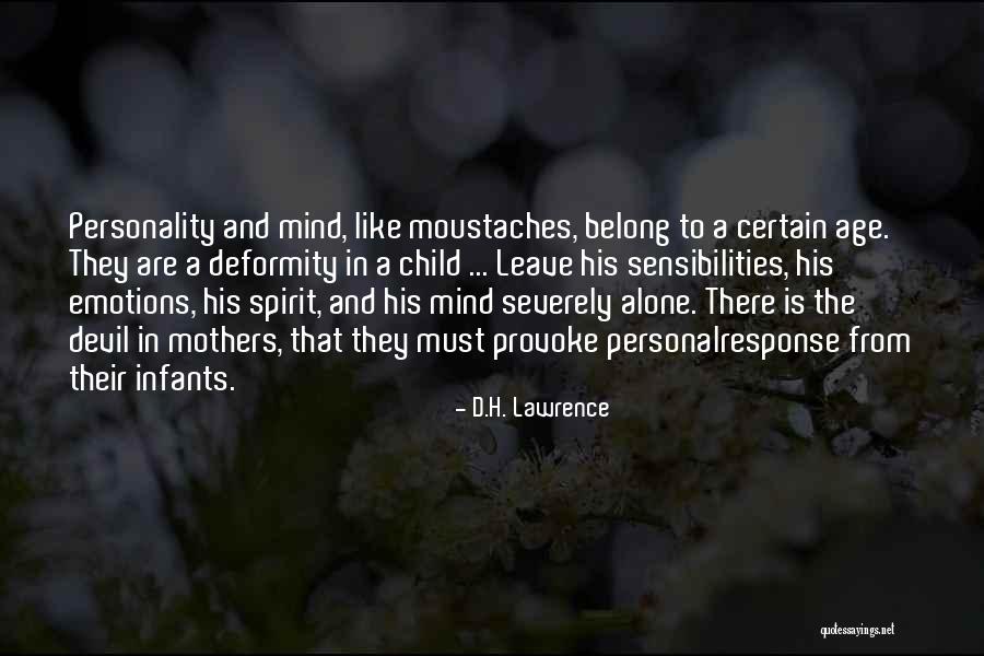 Deformity Quotes By D.H. Lawrence