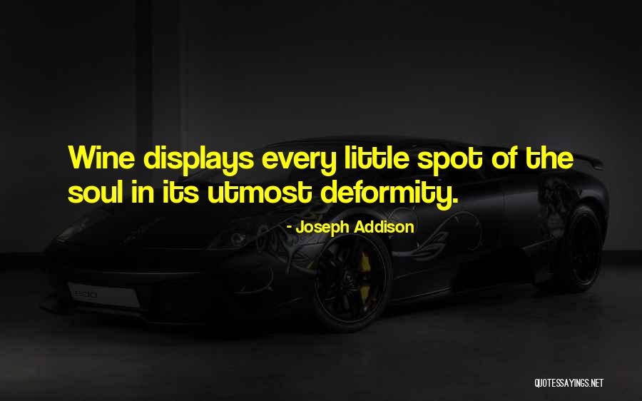 Deformity Quotes By Joseph Addison